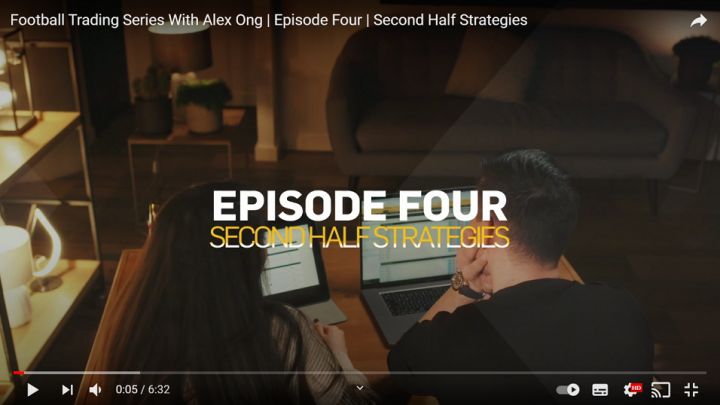 Football Trading Series With Alex Ong | Episode Four | Second Half Strategies